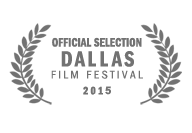 Official Selection - Dallas Film Festival